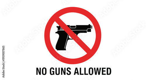 No guns allowed sign with handgun silhouette in a red prohibited circle isolated on white background.