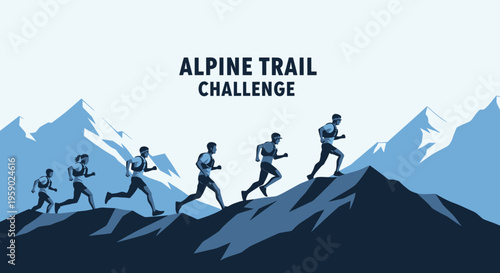 Alpine Trail Challenge Depicting Runners Conquering Mountains in Athletic Endurance