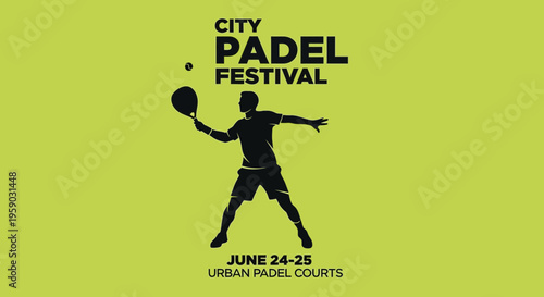 City Padel Festival Announcement Featuring Silhouette of a Padel Player on a Green Background
