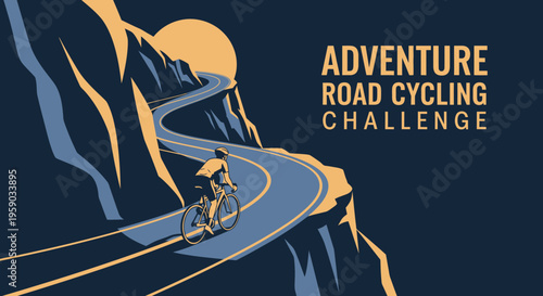 Cyclist Ascends Winding Mountain Road, Adventure Road Cycling Challenge Poster Design