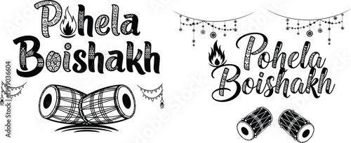 Pohela Boishakh vector illustration, Bengali New Year typography design, traditional drum dhol, festive calligraphy, cultural celebration, Bangladesh festival artwork