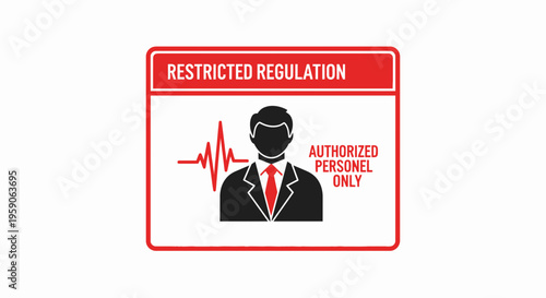 Strict Access Protocol and Limited Entry: Authorized Personnel Only Sign Visual