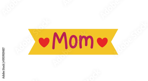 Heartfelt banner with the word Mom and two hearts on a yellow background design