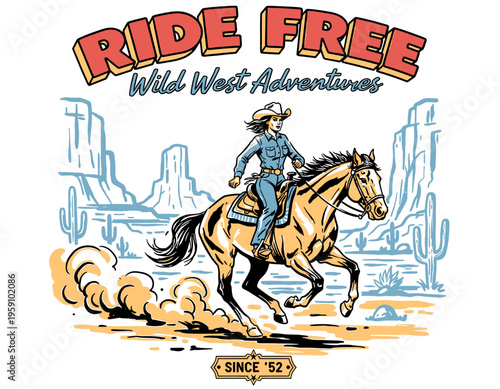 Vintage cowgirl riding a horse in the desert with Ride Free text, wild west adventure mascot vector illustration for t-shirt design