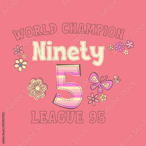 Vintage style 95 years  graphic design with flowers and number