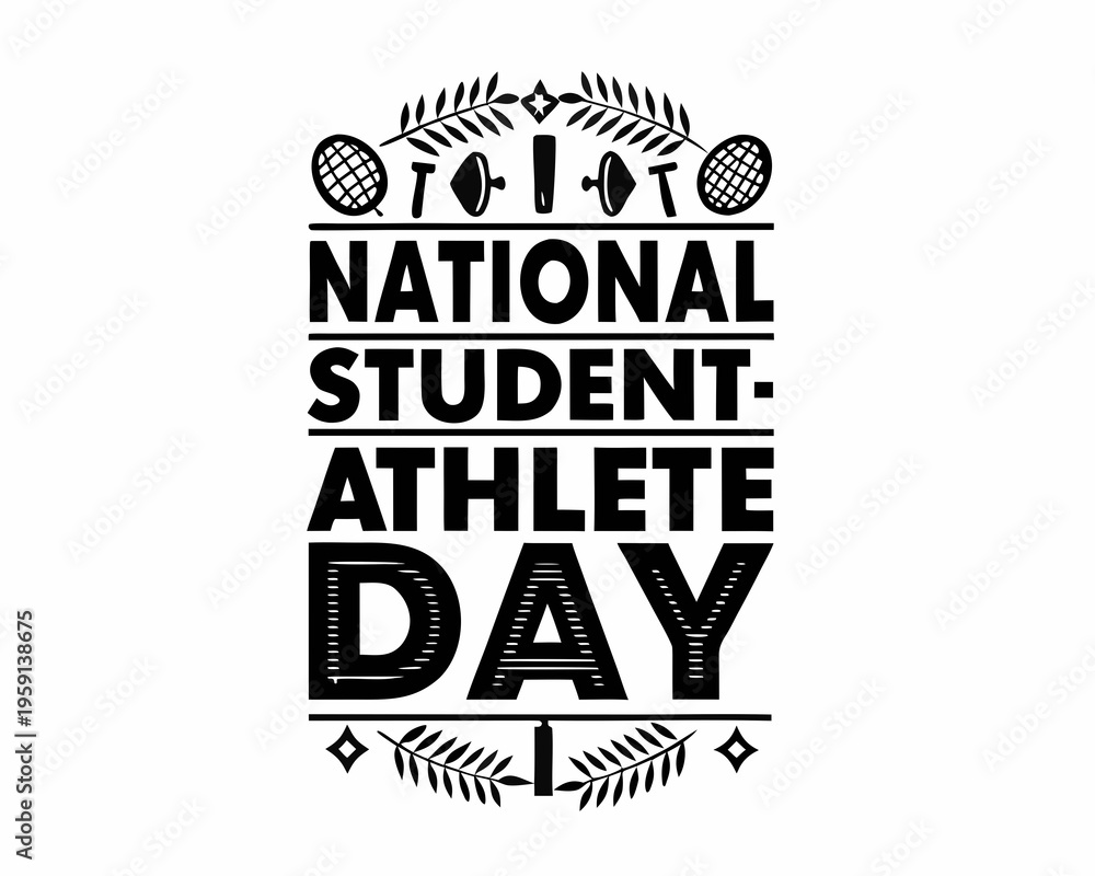 Obraz premium Celebrating National Student-Athlete Day Vector, Sports and School Vector Art
