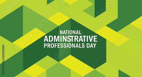 Vector graphics celebrating national administrative professionals day
