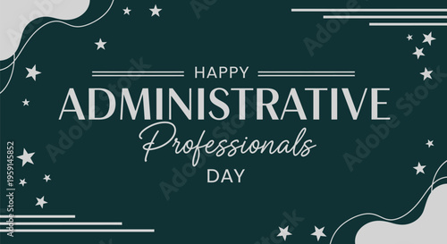 Administrative professionals day vector graphic design