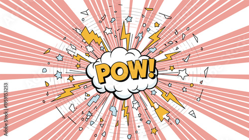 Energetic comic book style pow text bubble with explosive clouds lightning bolts and stars on a vibrant pink and white sunburst background.