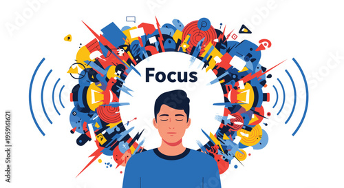 A person with closed eyes and a blue shirt is centered within a colorful, chaotic aura with the word Focus and radiating sound waves.