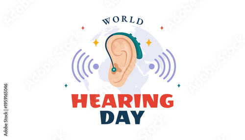 World Hearing Day awareness campaign illustration with ear and hearing aid