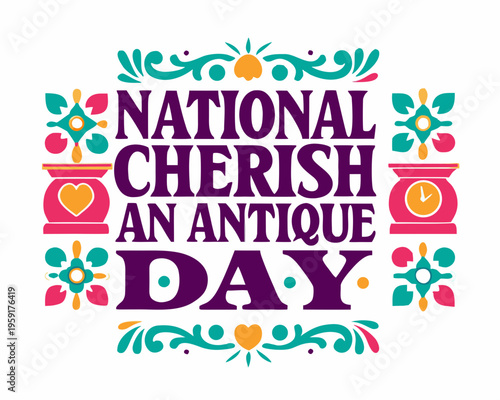 Vintage and Antique Items Vector, National Cherish an Antique Day Design