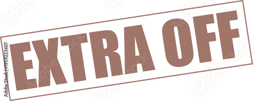 Extra Off Stamp on White Background