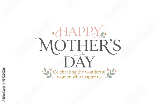 Happy mother's day wishes with floral decorations and typography