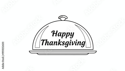 Happy Thanksgiving Cloche Serving Dish Outline Vector Illustration