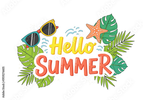 Hello Summer Greeting with Tropical Leaves, Sunglasses, and Starfish for Vacation Vibes