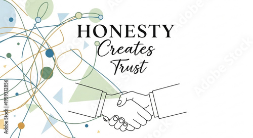 Handshake with honesty creates trust text business partnership and agreement concept with abstract lines and shapes