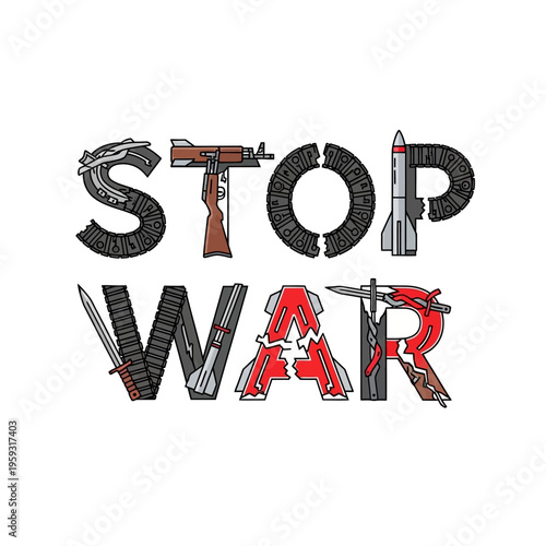 Stop War Text with Weapons Illustration on Isolated White Background Vector