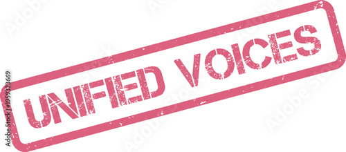 A distressed pink rubber stamp displaying the phrase Unified Voices for collective advocacy