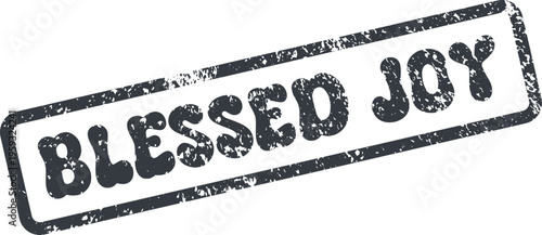 A distressed rubber stamp mark featuring the uplifting words Blessed Joy in bold textured typography
