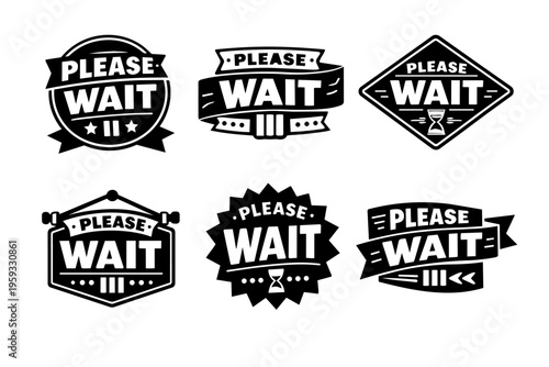 Please wait loading typography badges set, vector icon signs for website interface, online delay, and patience concept