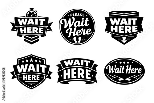 Various wait here sign labels, stickers, and badges collection for social distancing rules and safety instructions