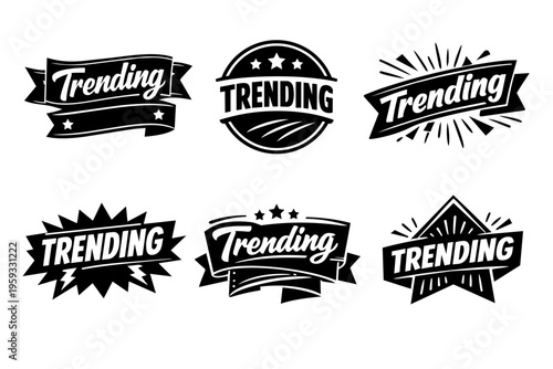 Trending labels collection, set of black and white vintage badges recognizing popularity and new fashion