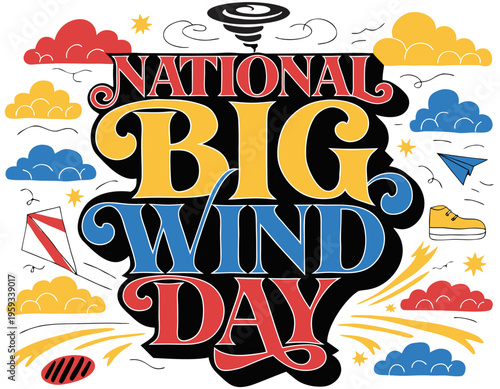 NATIONAL BIG WIND DAY vector illustration isolated on white background