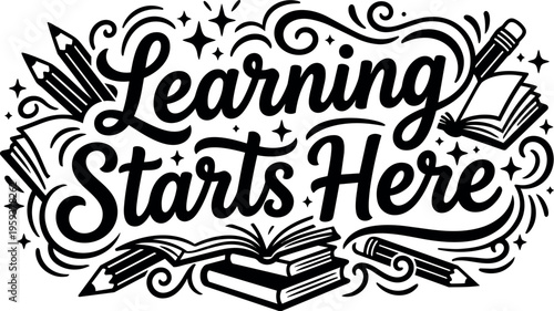 Learning starts here script lettering with pencils and books vector art