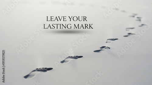 Footprints in Sand: Leave Your Lasting Mark
