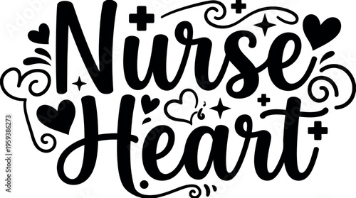 Handwritten nurse heart lettering with hearts and medical crosses