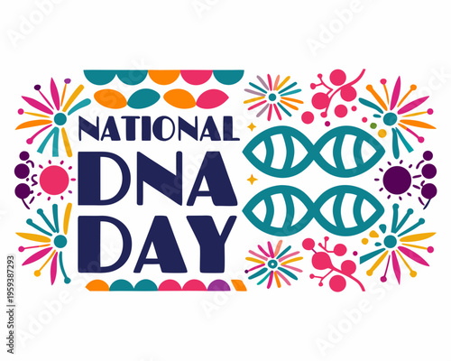 NATIONAL DNA DAY vector illustration isolated on white background