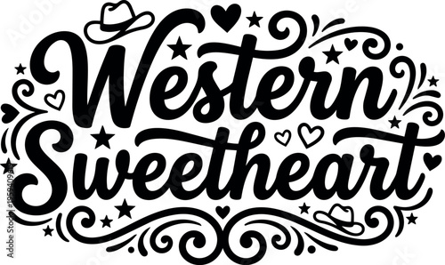 Western sweetheart calligraphic lettering with cowboy hats and stars
