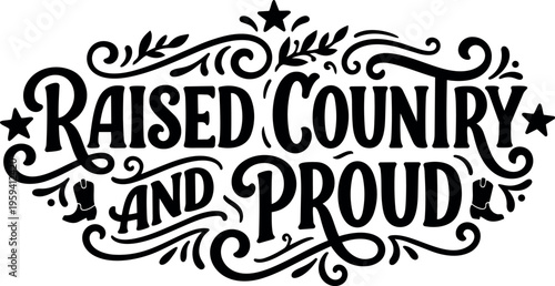 Raised country and proud lettering with cowboy boots and stars vector art