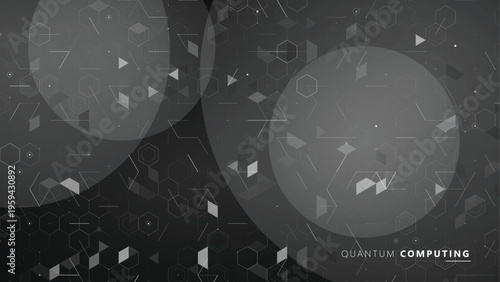 Monochrome quantum computing background. Floating gray polygons, wireframe lines and translucent circles. Black and white futuristic digital network texture. Vector abstract illustration template. 