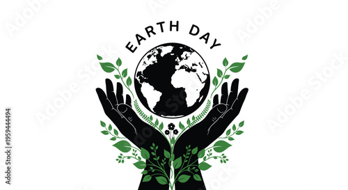 Illustrative graphic design concept featuring cupped hands gently holding a black and white globe surrounded by vibrant green leaves celebrating earth day awareness and environmental protection effort