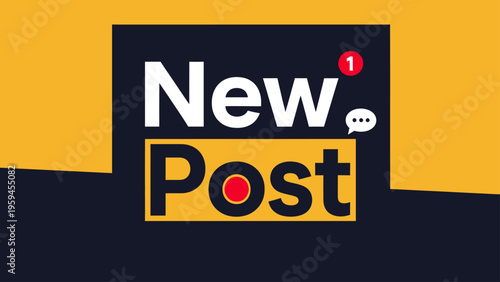A graphic featuring "New Post" in white font on a yellow block against dark blue/yellow