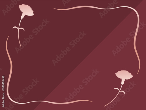 高級感のあるカーネーションの背景　ボルドー＆ピンクゴールド