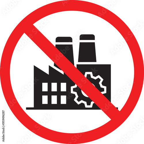 No factory icon prohibition symbol for industry and pollution flat vector illustration for environmental concepts