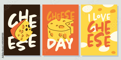 Cheese Day posters set with hand drawn lettering and cartoon dairy food vector illustrations.