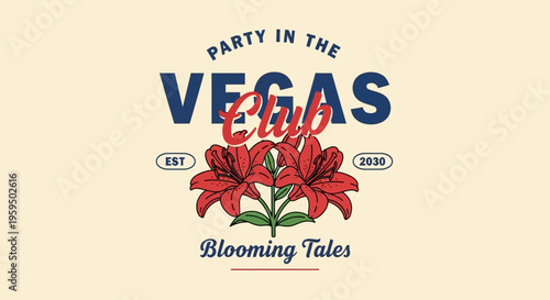 Vintage Las Vegas Club Logo Design with Red Lily Flowers and Retro Typography