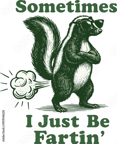 Sometimes i just be fartin' svg, funny meme svg, sometimes i just be farting Svg, fart Skunk t-shirt design svg, 