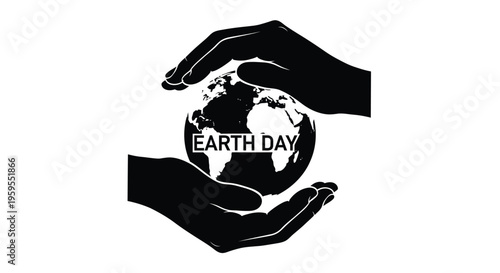 This vector illustration features two silhouetted hands gently cradling a stylized globe with the words 'EARTH DAY' prominently displayed across its surface, symbolizing global environmental protectio