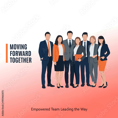 Business Team Moving Forward Together Illustration Success Collaboration Leadership Growth Strategy Partnership Unity Progress Achievement Goals
