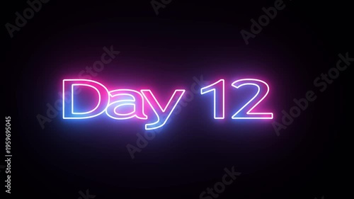 Day To Go 12  glowing neon Animation Videos. Neon “3 Days Left” Countdown.