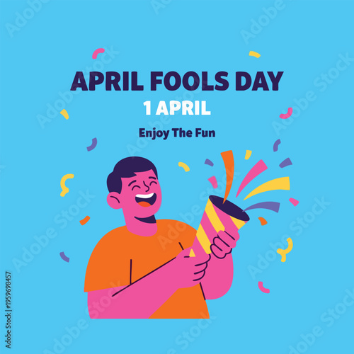 April Fools Day Celebration Poster with Happy Man and Party Popper, 1 April Fun Event Colorful Illustration