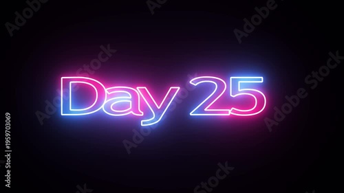 Day To Go 25 glowing neon Animation Videos. Neon “3 Days Left” Countdown.