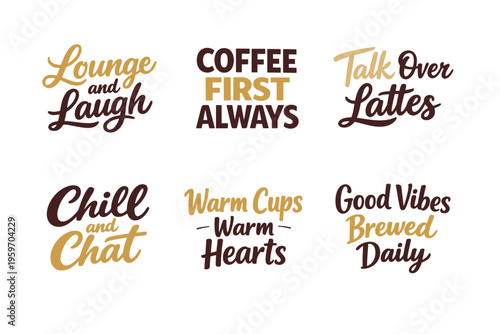 A Charming Collection of Coffee Shop Sayings Promoting Friendship, Relaxation, and Daily Connections Through Warm Beverages and Heartfelt Conversations