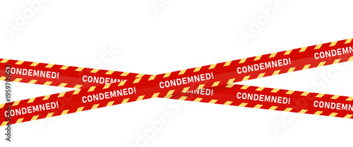 Condemned warning tape background. Vector illustration on transparent PNG background