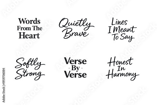 A Collection of Inspirational Handwritten Phrases Reflecting Emotions, Strength, and Honest Communication in a Beautifully Artful Display